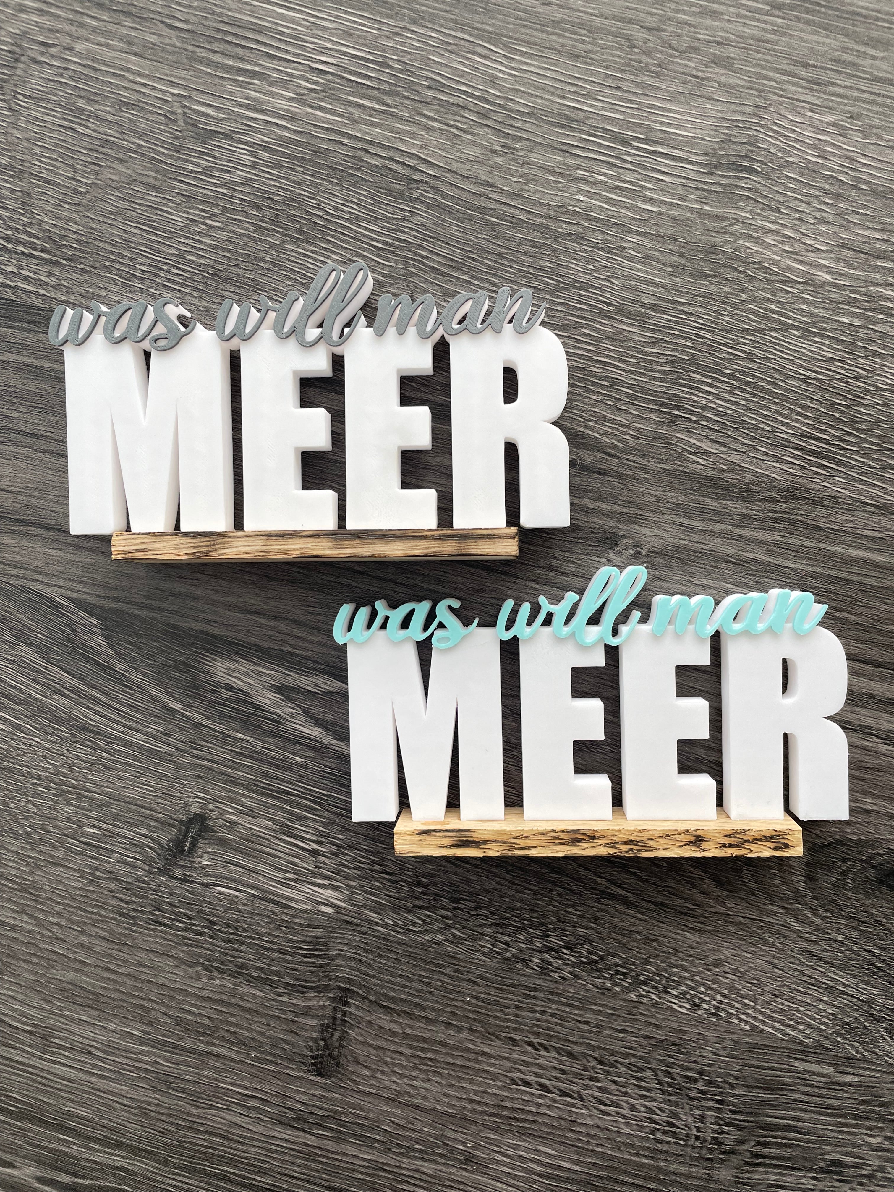 🌊 Schild auf Holz – Was will man Meer? ⚓💙