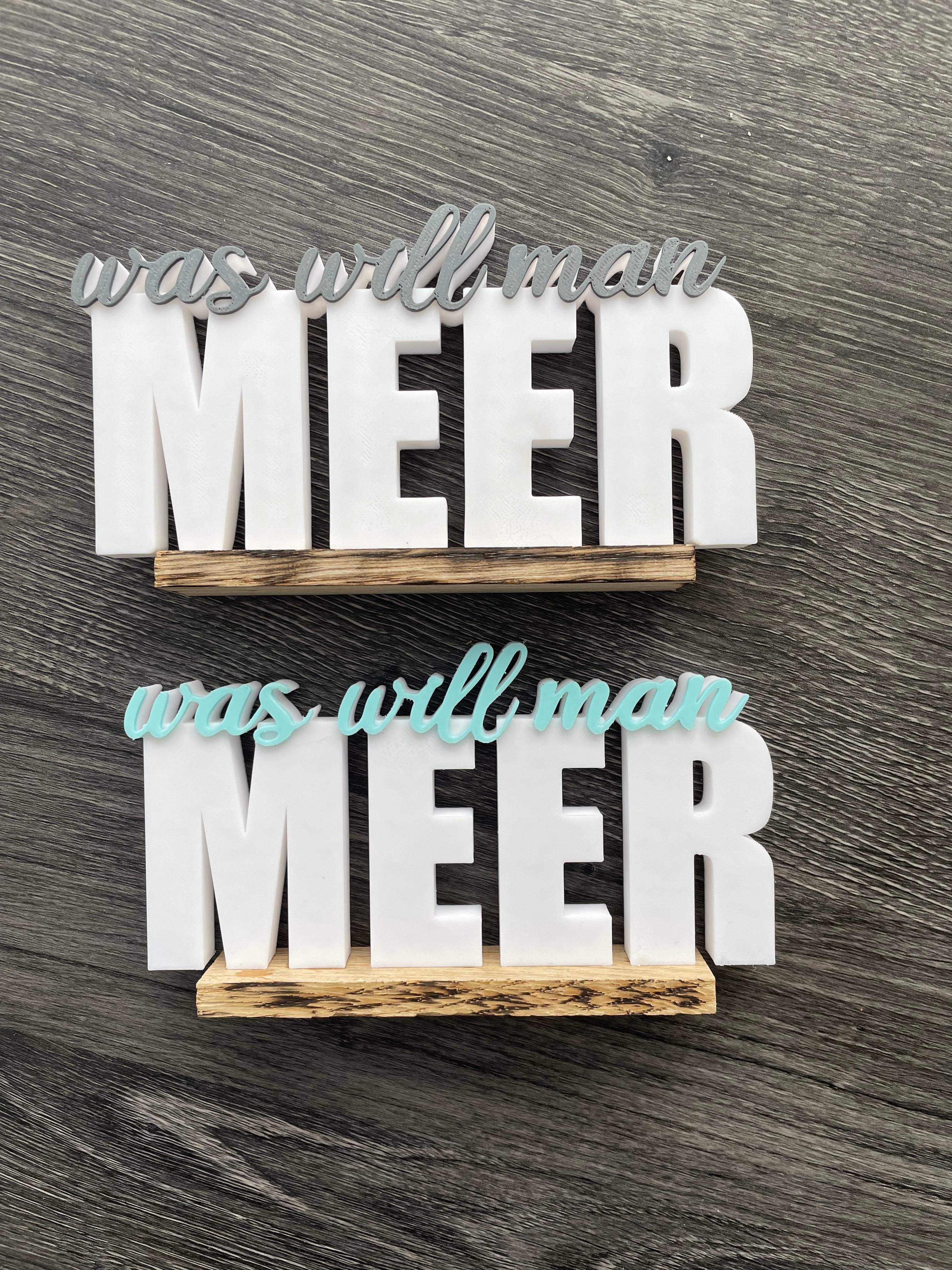 🌊 Schild auf Holz – Was will man Meer? ⚓💙