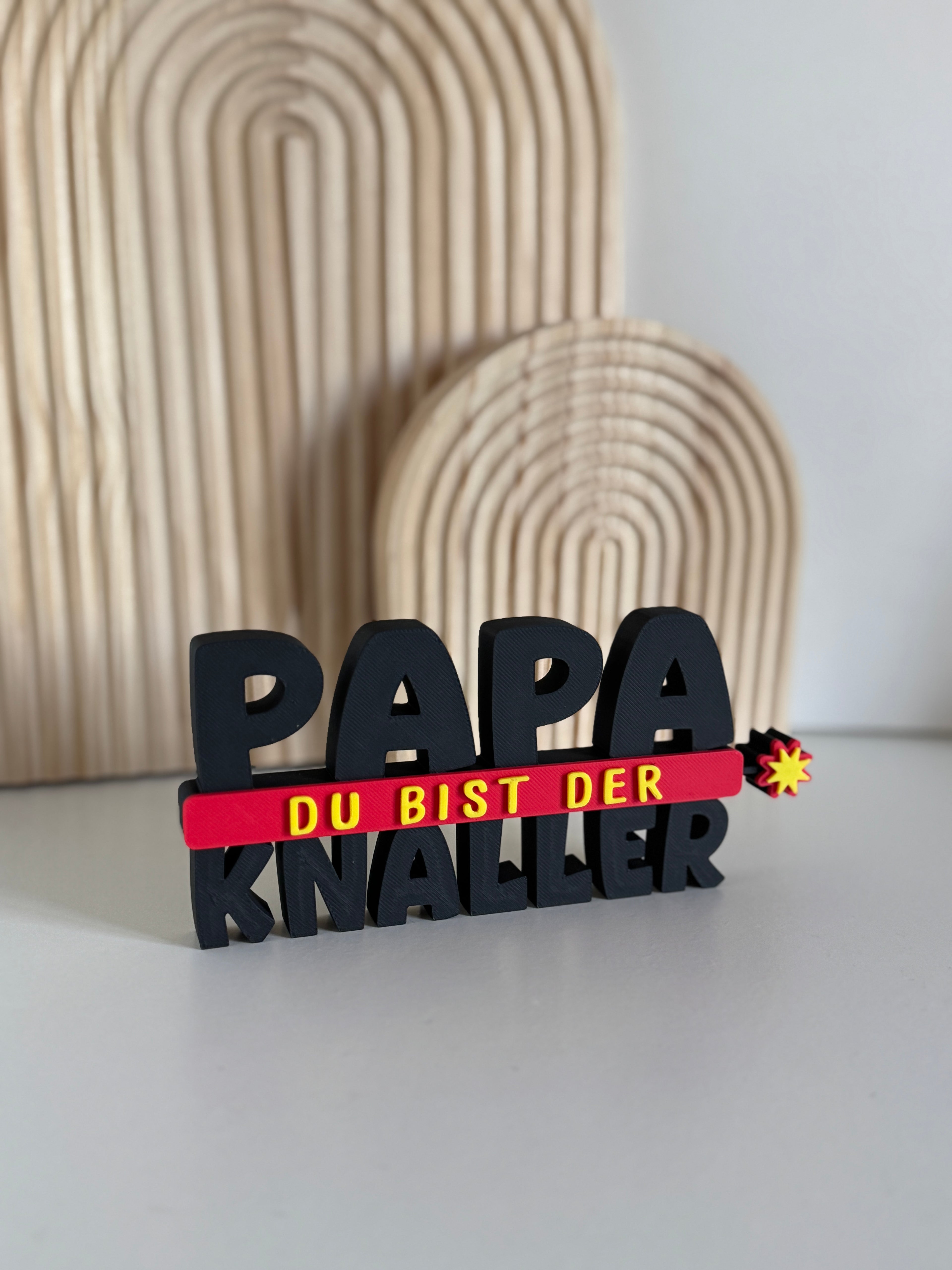 Schriftzug „Papa, du bist der Knaller“ – Geschenk für Papa | Deko für Vatertag & Geburtstag