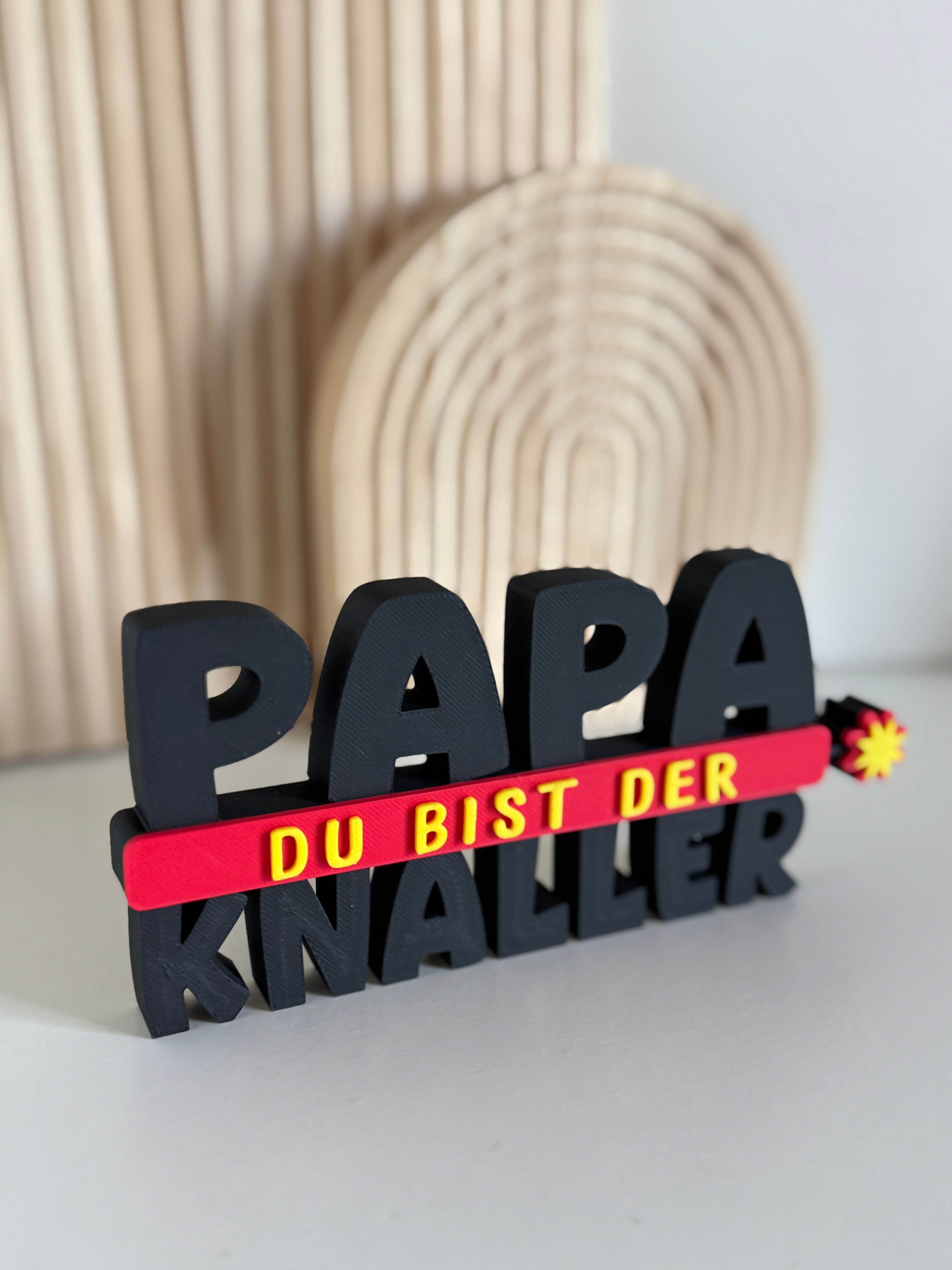 Schriftzug „Papa, du bist der Knaller“ – Geschenk für Papa | Deko für Vatertag & Geburtstag